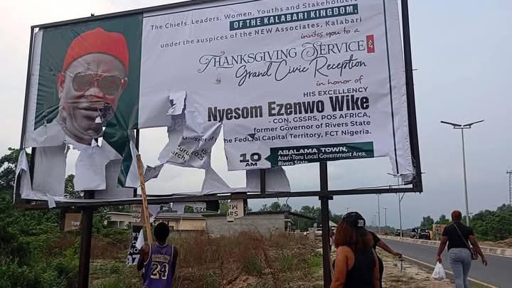 Rivers Crisis: Protesters Vandalize Wike’s Billboards Ahead Of Reception WIKE BILLBOARD
